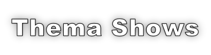Thema Shows